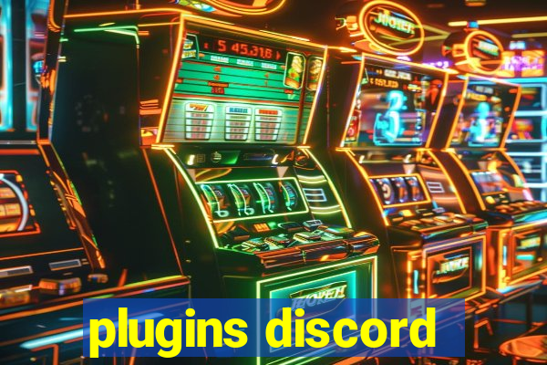 plugins discord